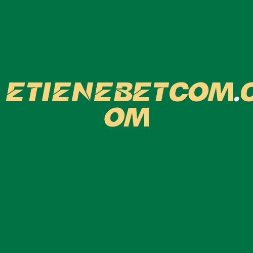 Logo da ETIENEBETCOM